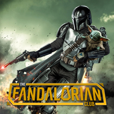 The Mandalorian Chapter 20: "The Foundling" Review with Andres Cabrera - The Fandalorian Club