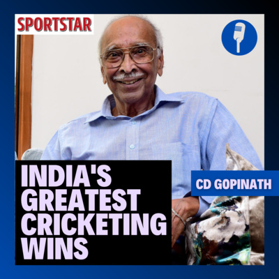 India's greatest cricketing victories E01 - CD Gopinath remembers India's first ever Test win