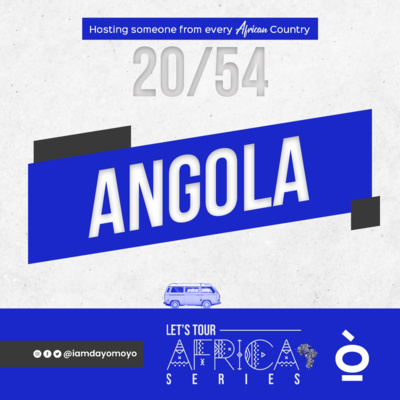 LET'S TAKE A TRIP TO ANGOLA