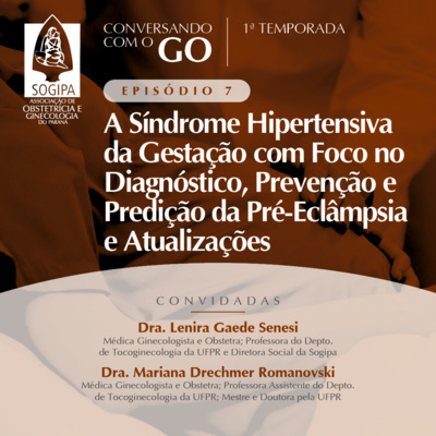 A Síndrome Hipertensiva da Gestação com Foco no Diagnóstico, Prevenção e Predição da Pré-Eclâmpsia e Atualizações