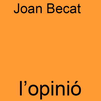 La crònica d’actualitat de Joan Becat –  Dimarts 18 de gener de 2022