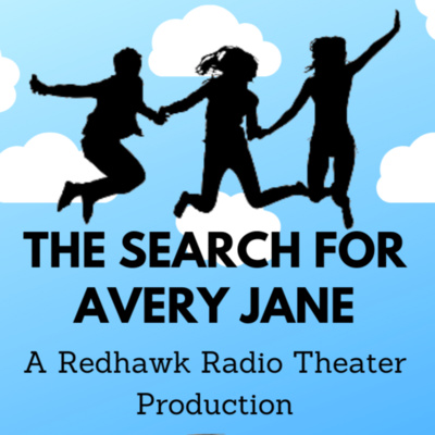 The Search for Avery Jane: Part 3