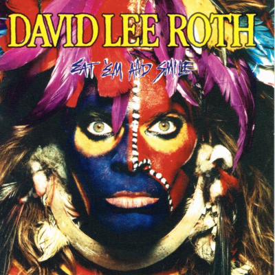 S2EP3 - David Lee Roth - Eat 'Em And Smile