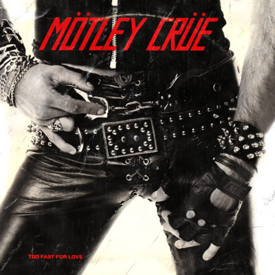 S2E7 - Mötley Crüe - Too Fast For Love