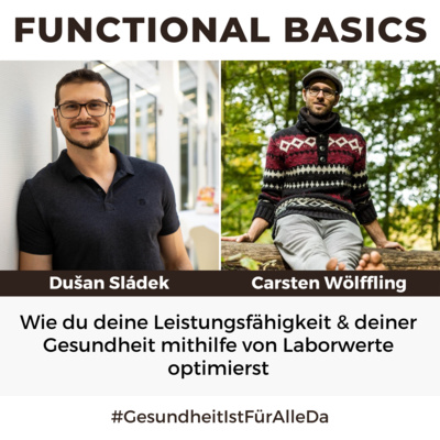 Functional Basics - #GesundheitIstFürAlleDa mit Carsten Wölffling • Richtig glücklich gesund leben!