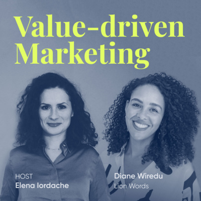 How B2B companies can deliver value and stand out through their messaging  with Diane Wiredu, LionWords.com