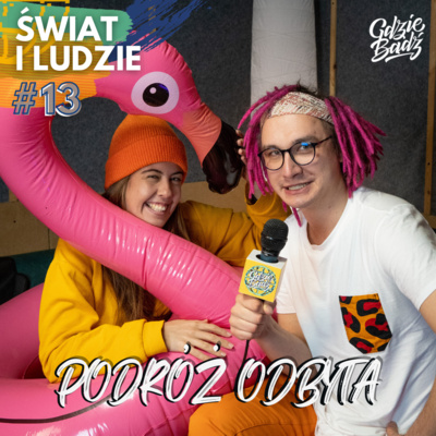 Podróż Odbyta o tym jak zostać podróżniczym świrem
