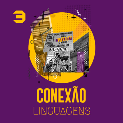 CONEXÃO LINGUAGENS Ep.3 - Curadoria e Periferias - Periferia Preta, Não Me Cabe e Aline Mohamad