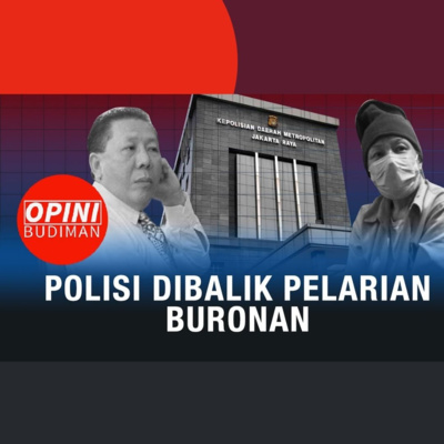 Opini Budiman 16 Polisi Ungkap Beking Buronan Djoko Tjandra By Kompas Tv A Podcast On Anchor<script async src=