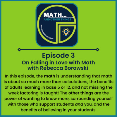 On Falling in Love with Math - with Rebecca Borowski