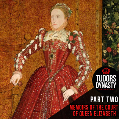 Memoirs of the Court of Queen Elizabeth - Part Two (Queens Series)