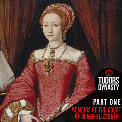 Memoirs of the Court of Queen Elizabeth - Part One (Queens Series)