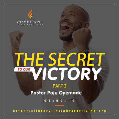 The Secret to our Victory-Part 2