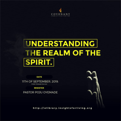 Understanding The Realm Of The Spirit