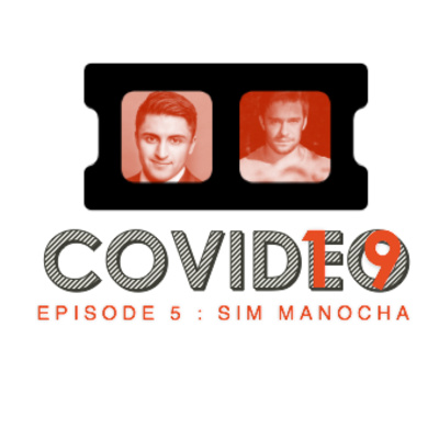 #4 Covid-eo chats - Sim Manocha on hospitality, real estate finance, and monetary policy.