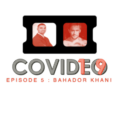 #5 Covid-eo chats: Bahador Khani on overcoming fear during economic uncertainty.
