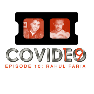 #10 Covid-eo Chats: Rahul Faria on restaurant construction, hitting the pause button, and the necessity of collaboration.