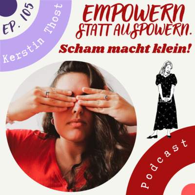 Empowern statt auspowern Podcast - [re]flektion mit Kerstin Thost