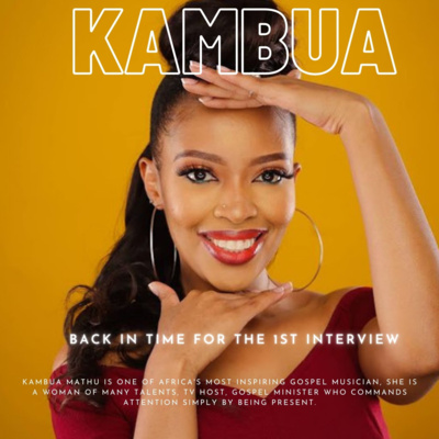 Kenyan Stories by Daniel Duwa speaks to Kambua Kenya's Best Know Gospel Singer The Early Days