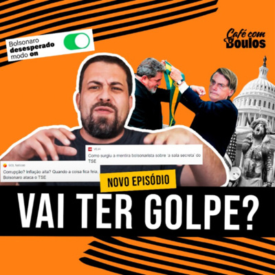 Vai ter golpe? episode artwork