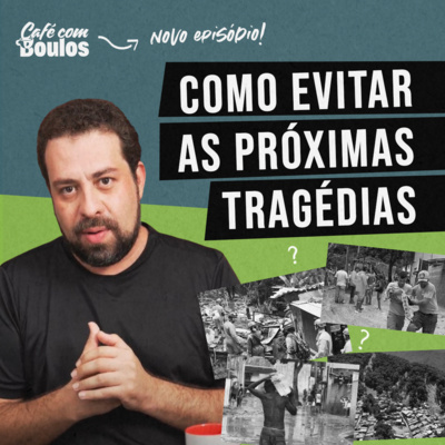 Como evitar as próximas tragédias? episode artwork