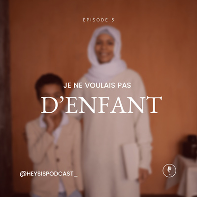 Épisode 8. Je ne voulais pas d’enfant | Schéma familial | Indisponibilité émotionnelle