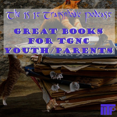 Great Books for TGNC Youth/Parents