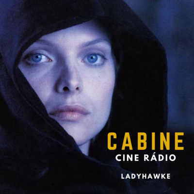 LADYHAWKE: O FEITIÇO DE ÁQUILA