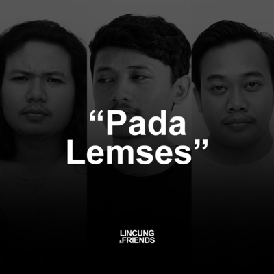 Lincung & Friends