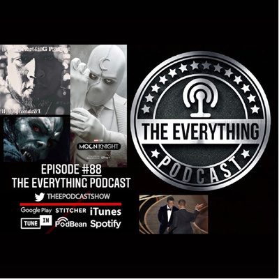 Episode #88 of The Everything Podcast: Idle worship.