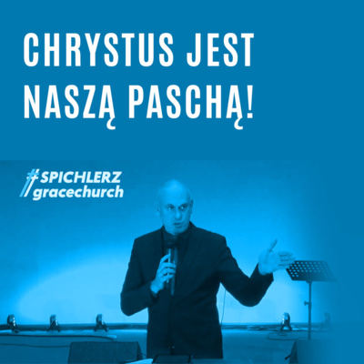 Spichlerz #GraceChurch