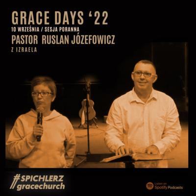 Spichlerz #GraceChurch