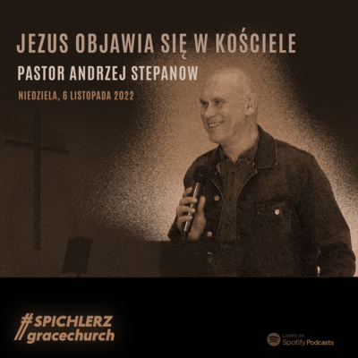 Spichlerz #GraceChurch