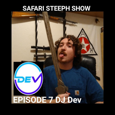 EP7 -DJ DEV episode artwork