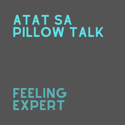 Atat sa Pillow Talk