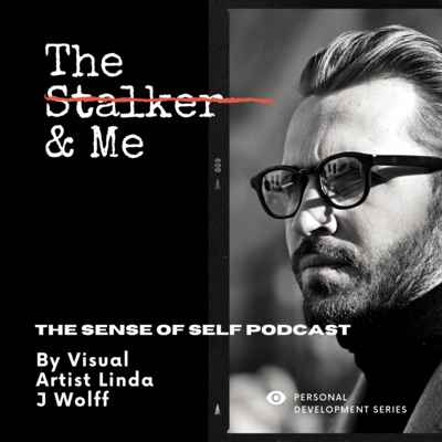 The Sense of Self Podcast: Personal Development Series