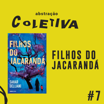 Abstração Coletiva Podcast