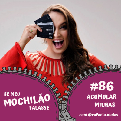 #86 Como acumular milhas