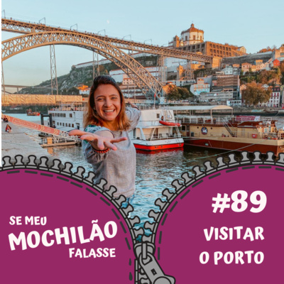 #89 Visitar o Porto