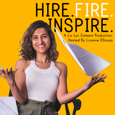 Hire. Fire. Inspire.
