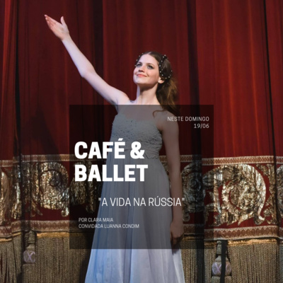 Café & ballet.