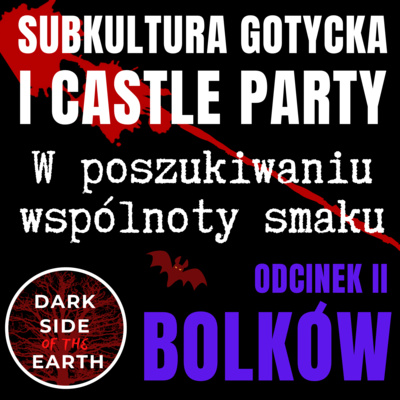 Dark Side of the Earth - gotycki podcast