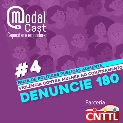 #Episódio 4 - Falta de políticas públicas aumenta violência contra mulher no confinamento