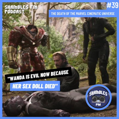 The Death of the Marvel Cinematic Universe [MCU]  episode artwork