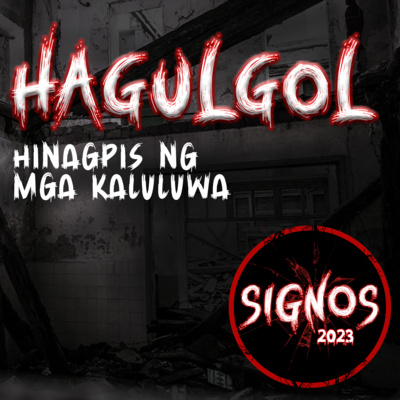 HAGULGOL | Hinagpis ng mga Kaluluwa episode artwork