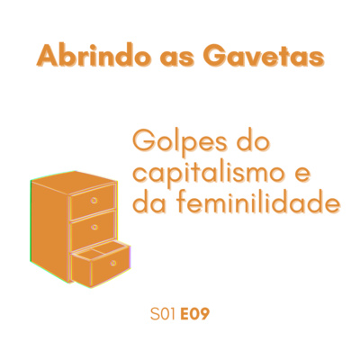 Abrindo as Gavetas