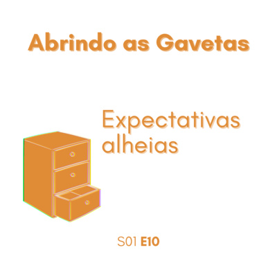 Abrindo as Gavetas