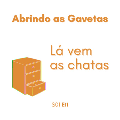 Abrindo as Gavetas