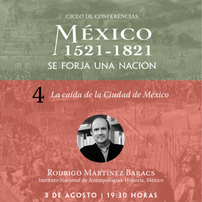 México 1521-1821. Se forja una nación