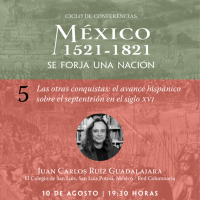 México 1521-1821. Se forja una nación